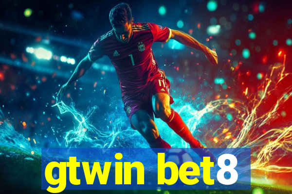 gtwin bet8